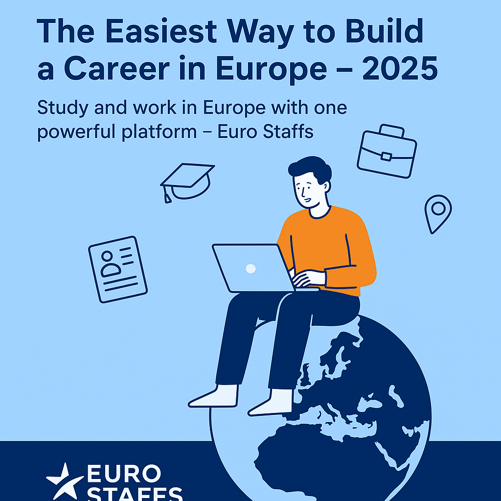 The Easiest Way to Build a Career in Europe – 2025 Blog Image