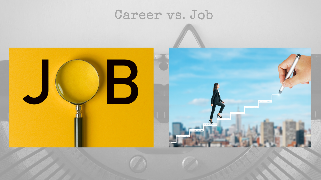 Career vs Job Building a Long Term Vision Blog Image