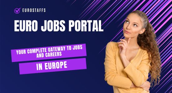 Euro Jobs Portal: Find Jobs and Careers Across Europe